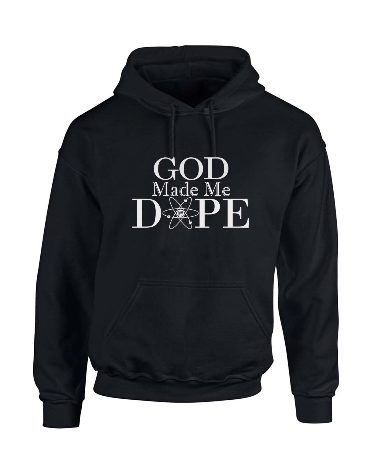 God Made Me DOPE - Black