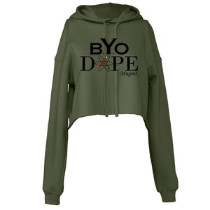 Bring Your Own DOPE Cropped Hoodie - Military Green