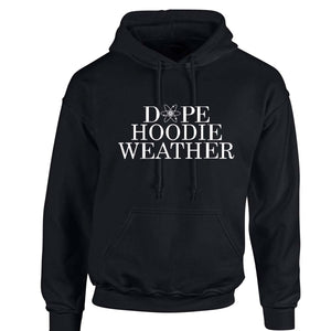 Hoodie Weather - Black